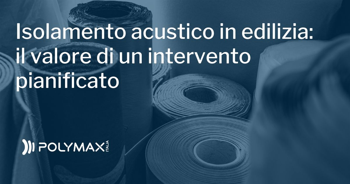 Isolamento acustico in edilizia